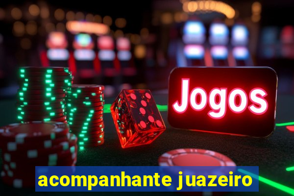 acompanhante juazeiro